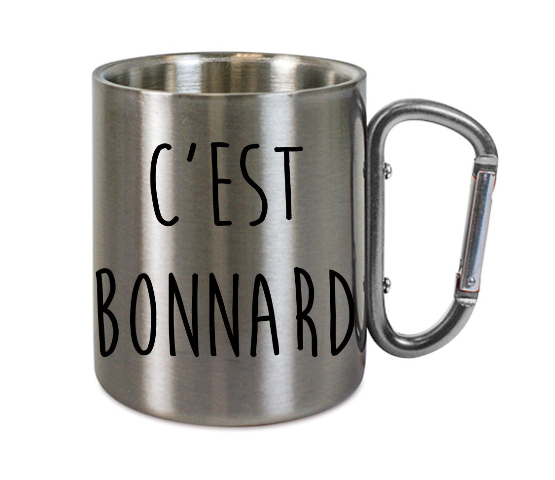 Mug inox mousqueton personnalisé C'est bonnard