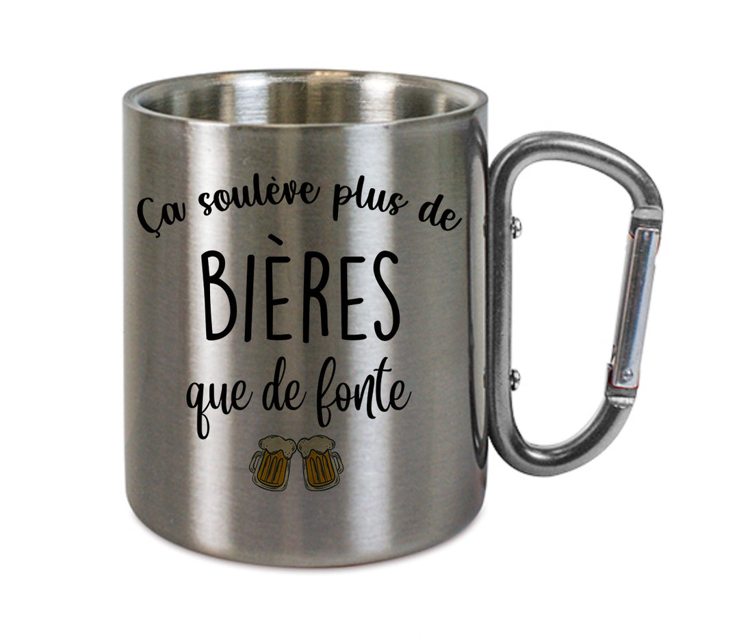 Mug inox mousqueton personnalisé Ca soulève plus de bieres que de fonte