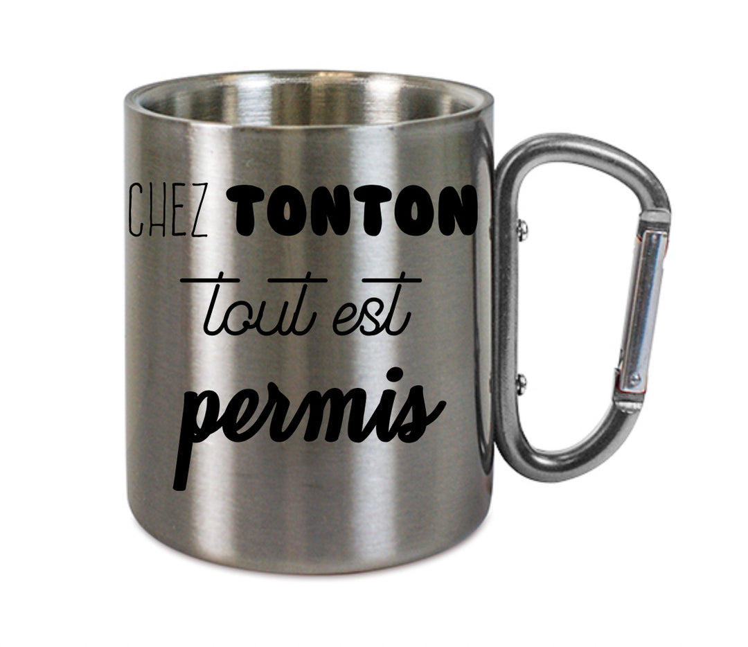 Mug inox mousqueton personnalisé Chez tonton tout est permis