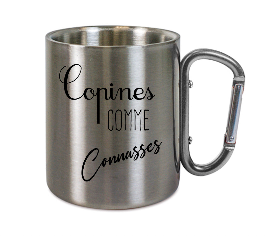Mug inox mousqueton personnalisé Copines comme connasses