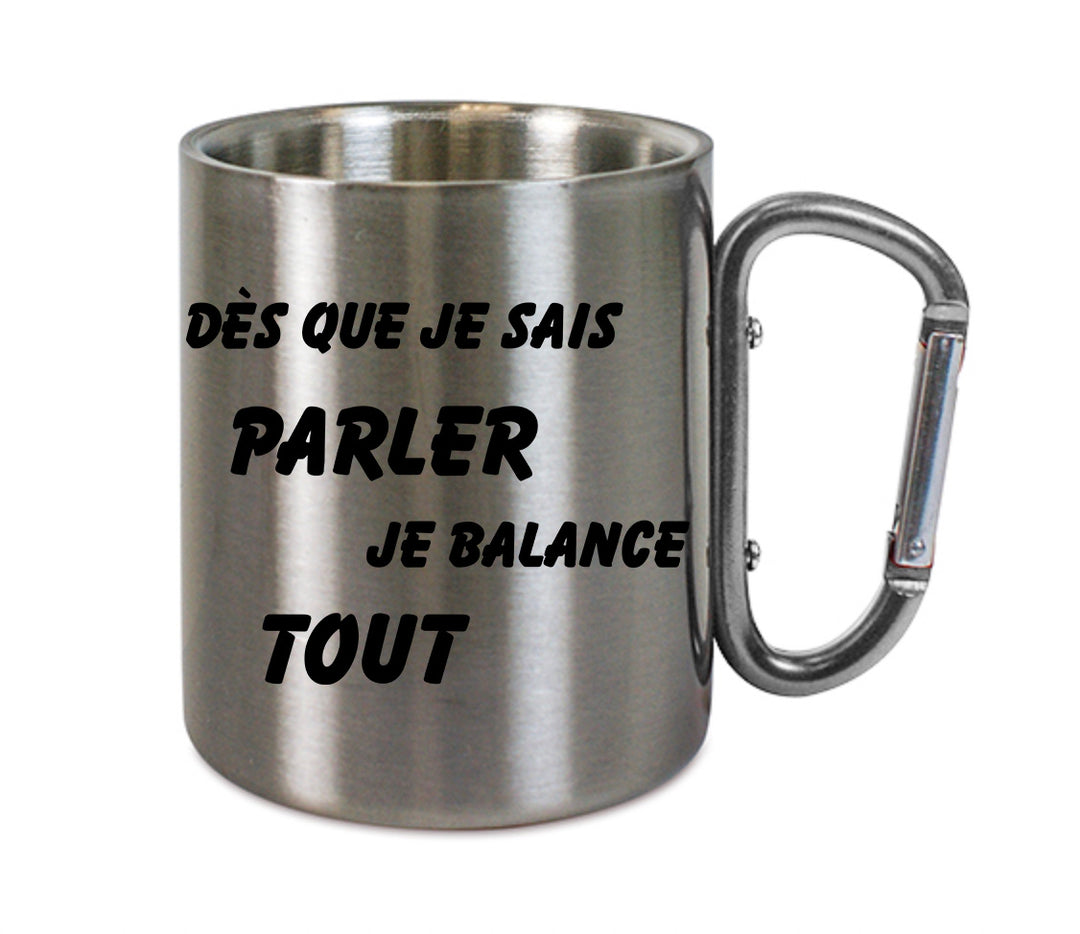 Mug inox mousqueton personnalisé Des que je sais parler