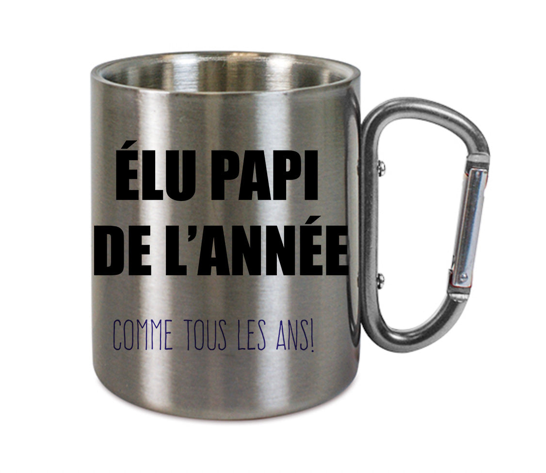 Mug inox mousqueton personnalisé Elu papi de l'annee