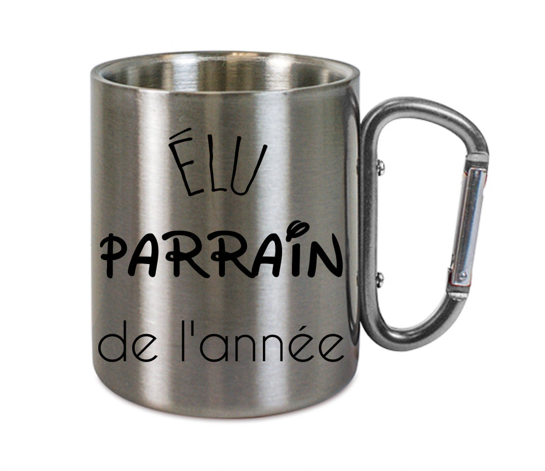 Mug inox mousqueton personnalisé Elu parrain de l'annee V2