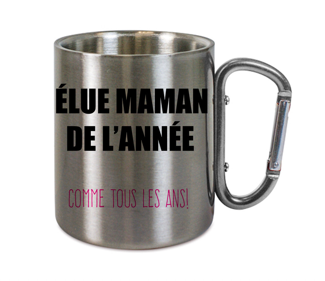 Mug inox mousqueton personnalisé Elue maman de l'annee 2