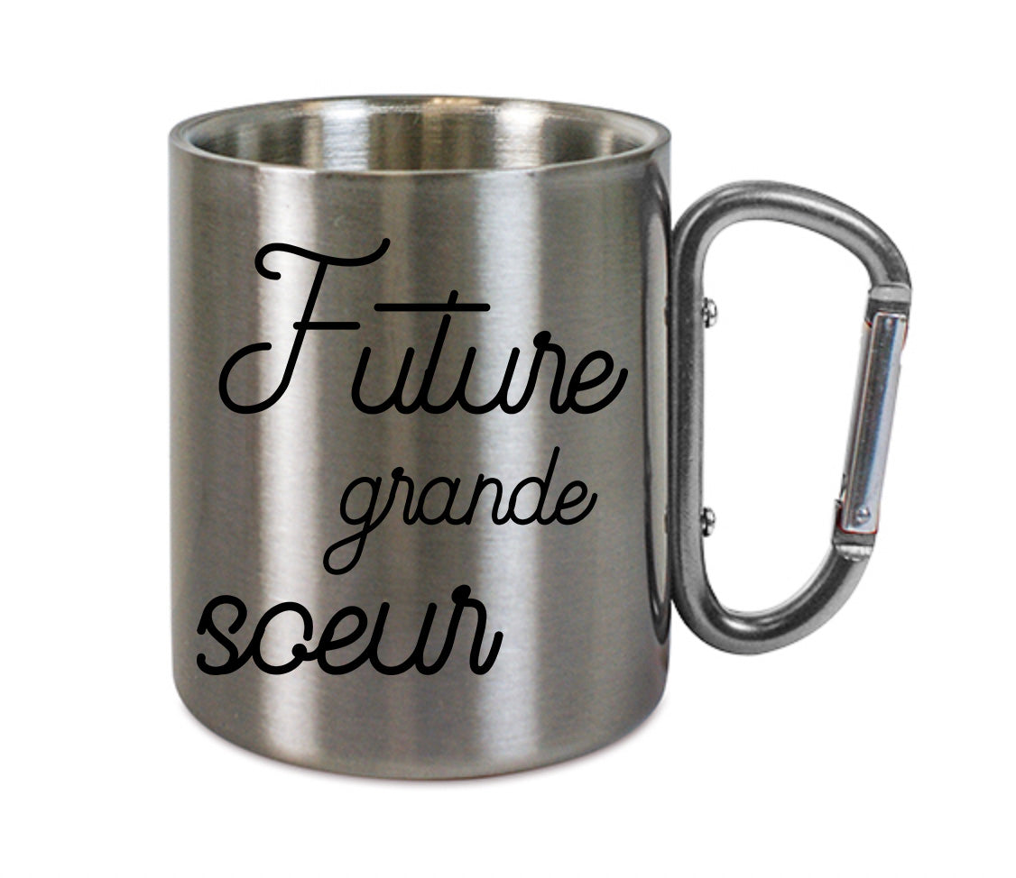 Mug inox mousqueton personnalisé Future grande soeur