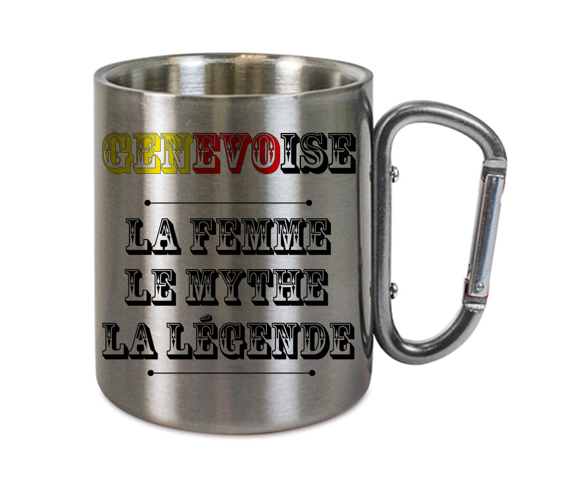 Mug inox mousqueton personnalisé Genevoise la femme le mythe la légende