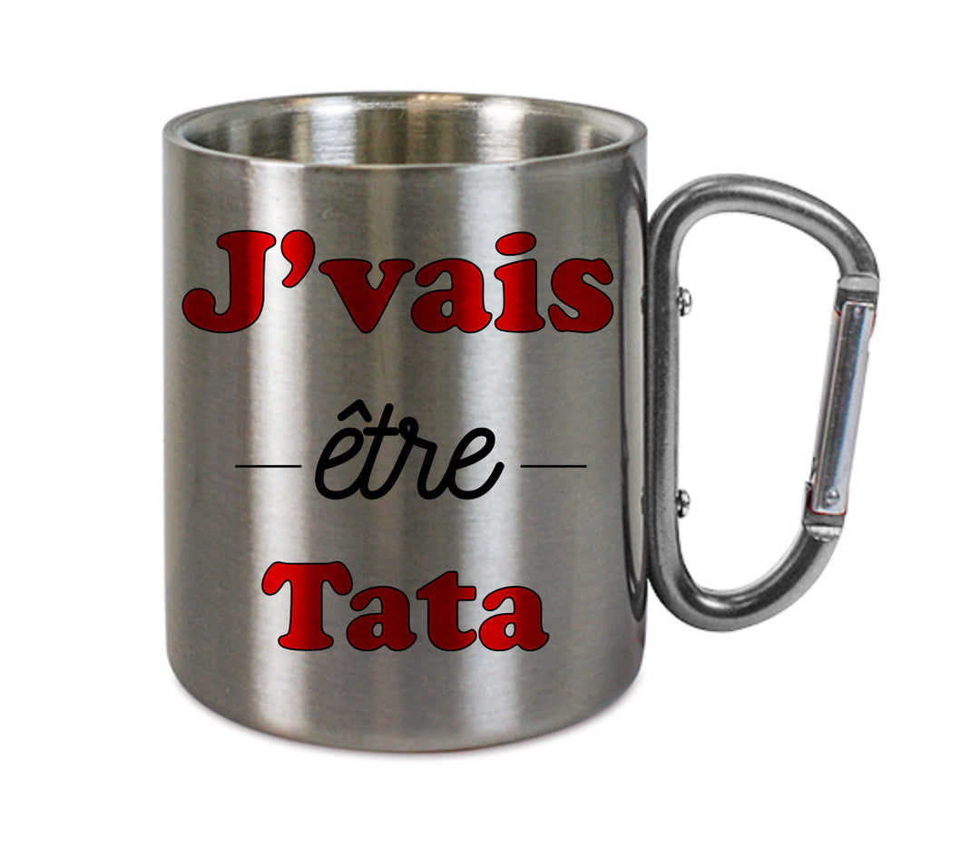 Mug inox mousqueton personnalisé J'vais etre tata