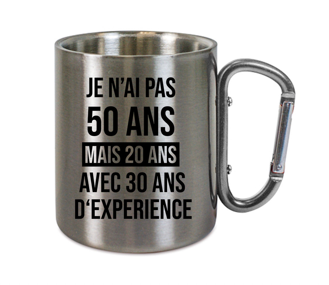 Mug inox mousqueton personnalisé Je n'ai pas 50 ans