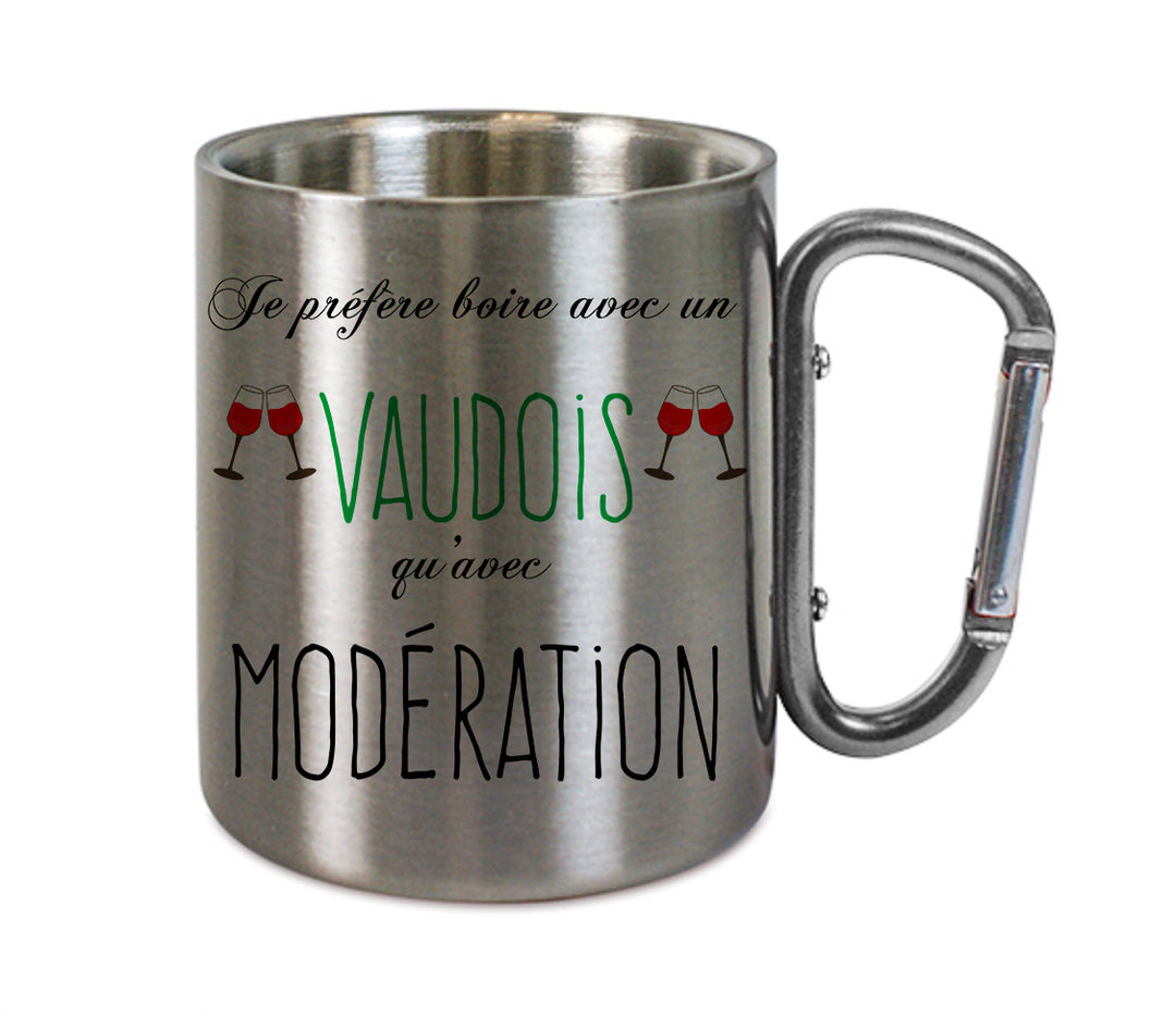 Mug inox mousqueton personnalisé Je prefere boire avec un vaudois qu'avec moderation