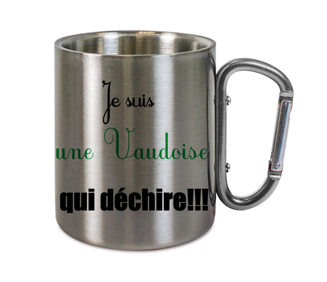 Mug inox mousqueton personnalisé Je suis une vaudoise qui déchire