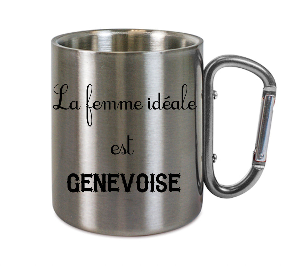 Mug inox mousqueton personnalisé La femme ideale est genevoise