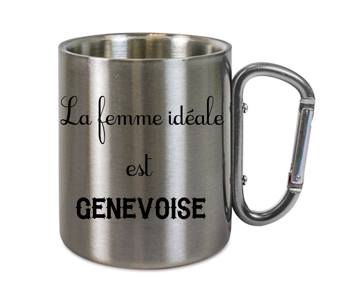 Mug inox mousqueton personnalisé La femme ideale est genevoise