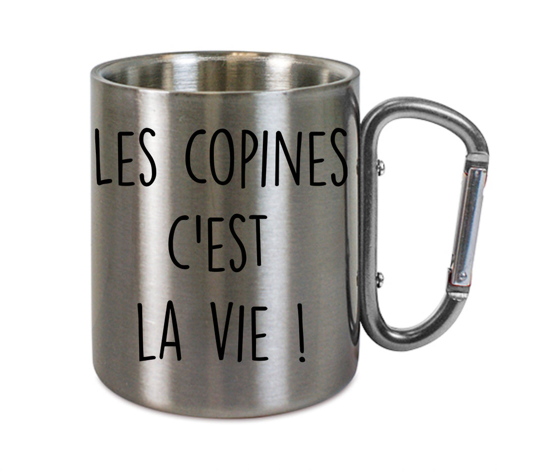 Mug inox mousqueton personnalisé Les copines c'est la vie