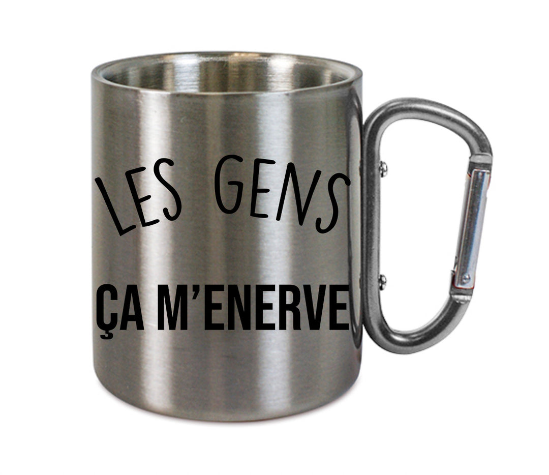 Mug inox mousqueton personnalisé Les gens ca m'enerve