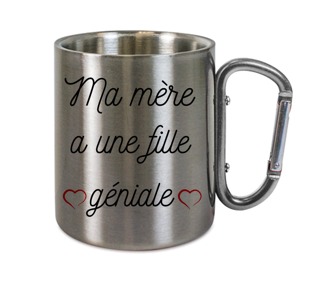 Mug inox mousqueton personnalisé Ma mère a une fille géniale