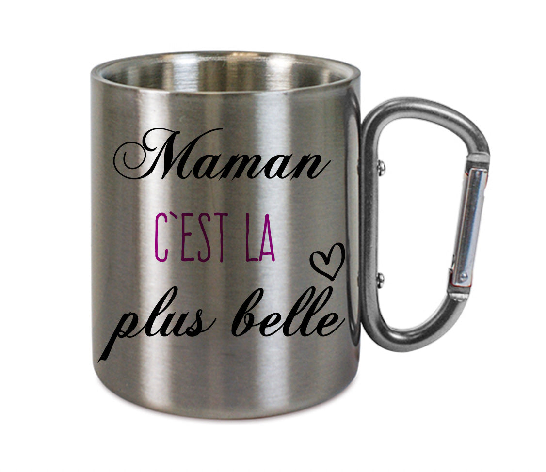 Mug inox mousqueton personnalisé Maman c'est la plus belle