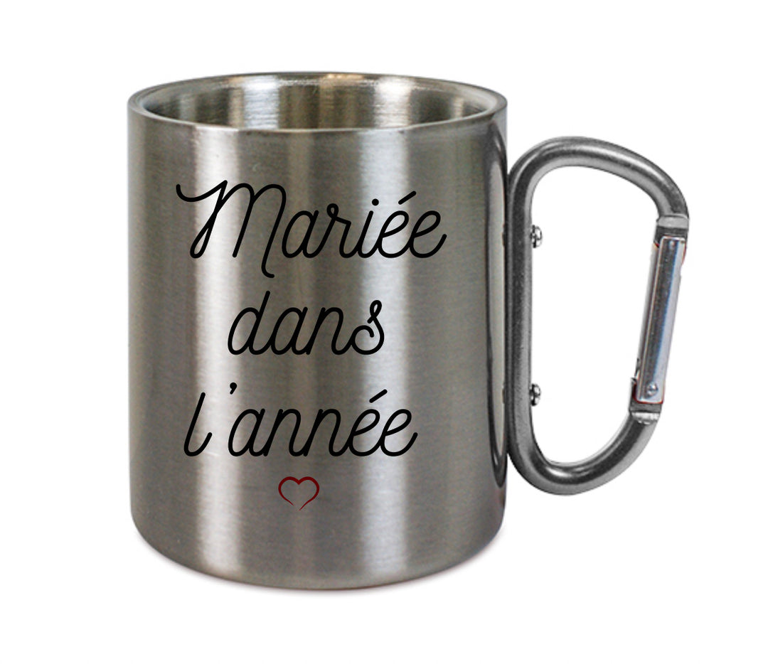 Mug inox mousqueton personnalisé Mariée dans l'année