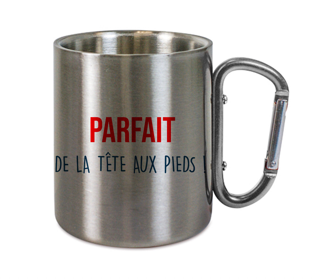 Mug inox mousqueton personnalisé Parfait de la tete aux pieds