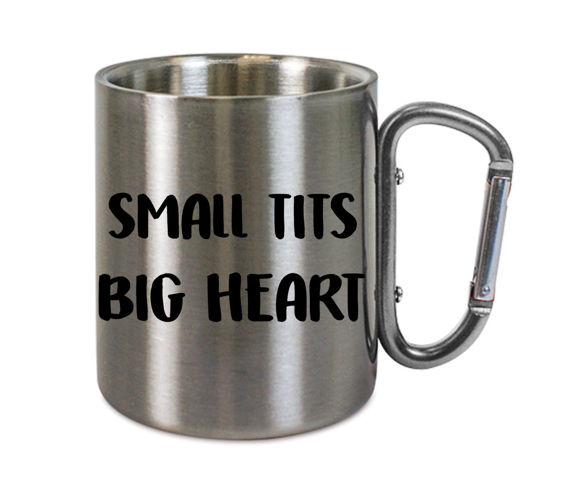 Mug inox mousqueton personnalisé Small tits big heart