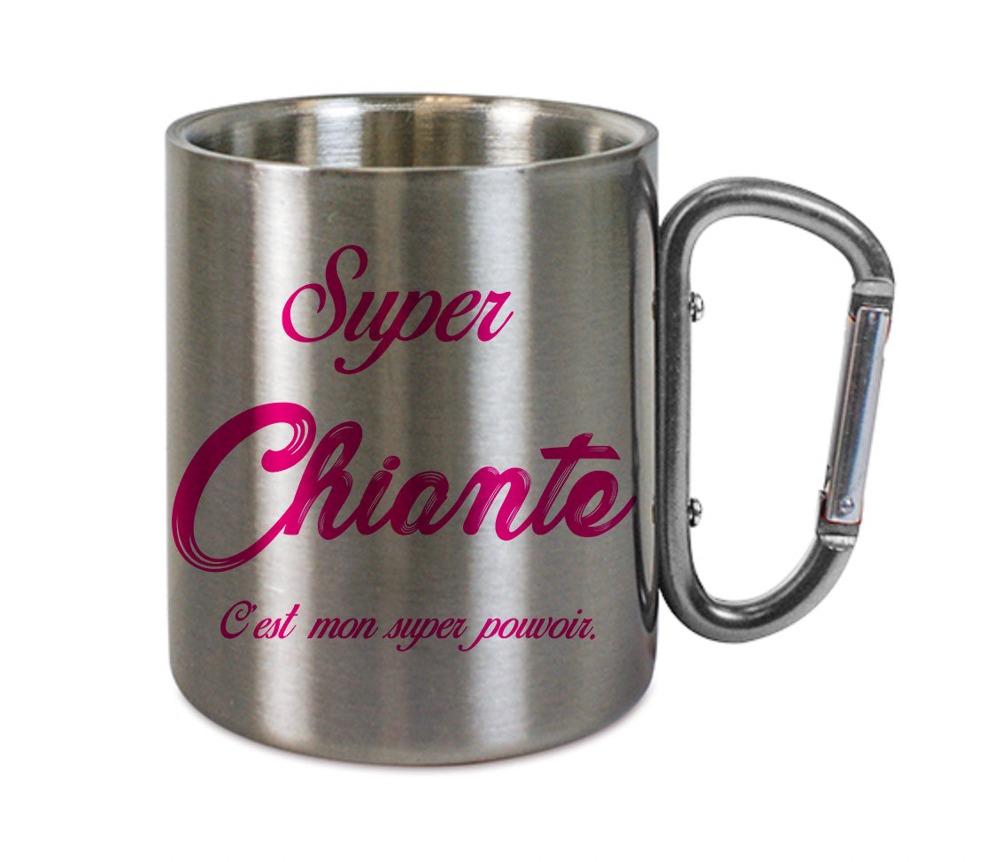 Mug inox mousqueton personnalisé Super Chiante c'est mon super pouvoir