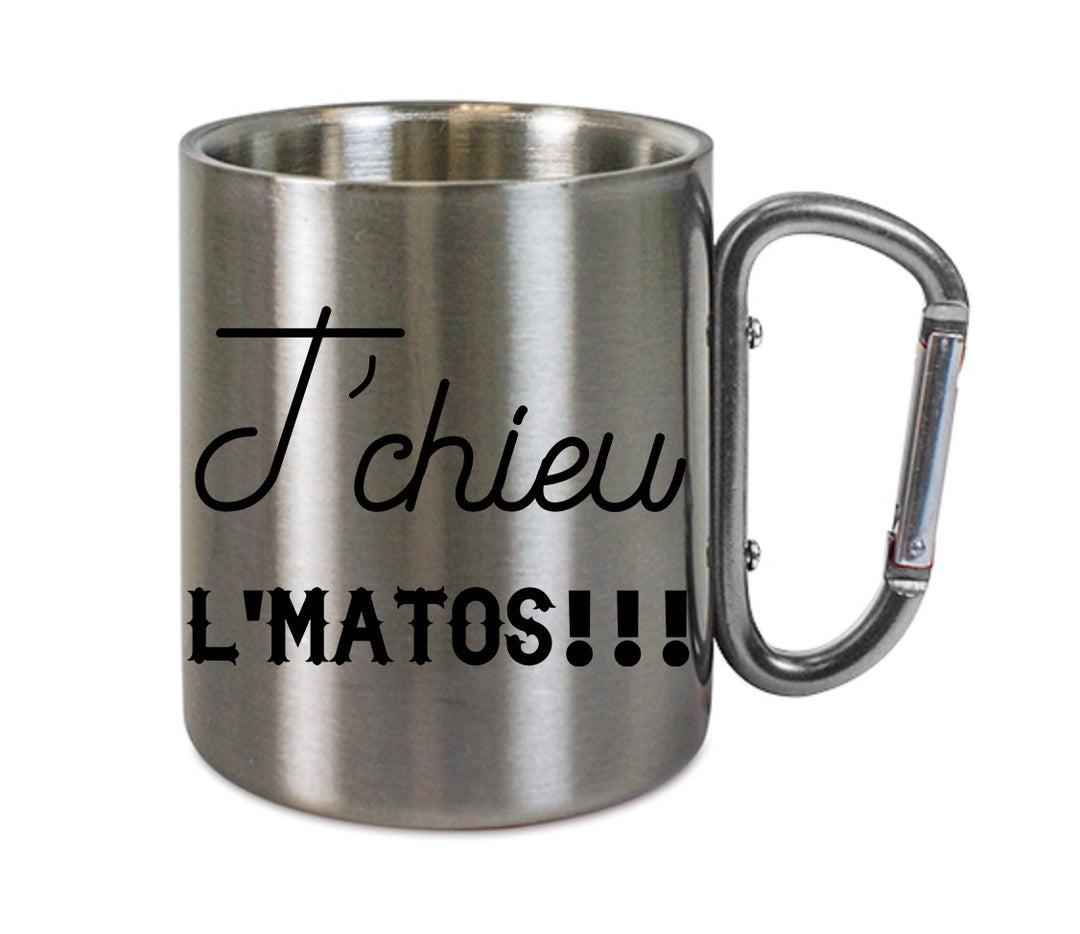 Mug inox mousqueton personnalisé T'chieu l'matos