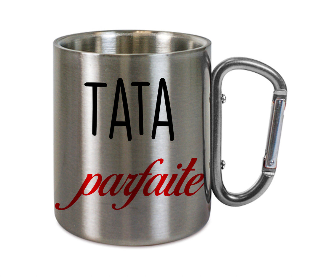 Mug inox mousqueton personnalisé Tata parfaite