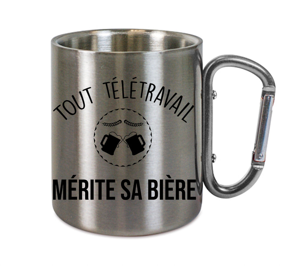Mug inox mousqueton personnalisé Tout télétravail mérite sa bière
