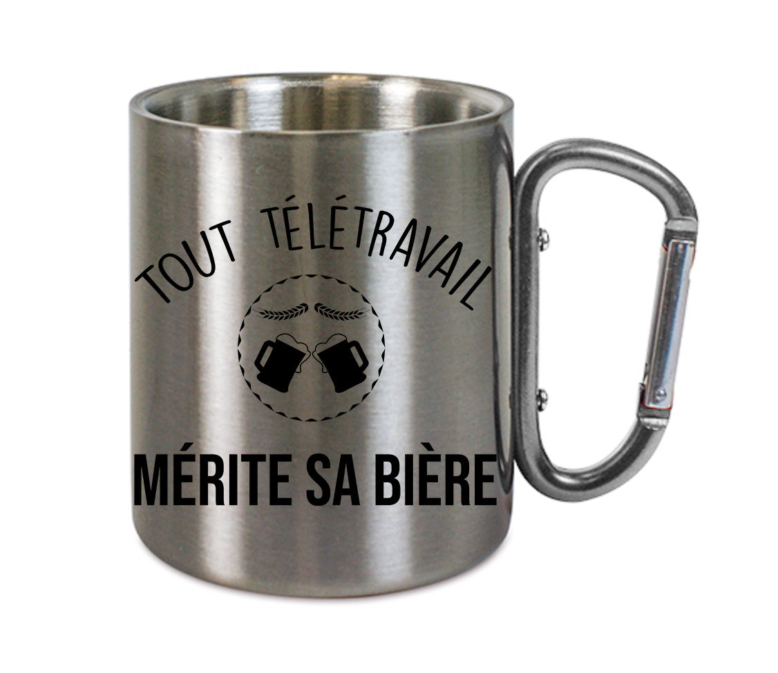 Mug inox mousqueton personnalisé Tout télétravail mérite sa bière