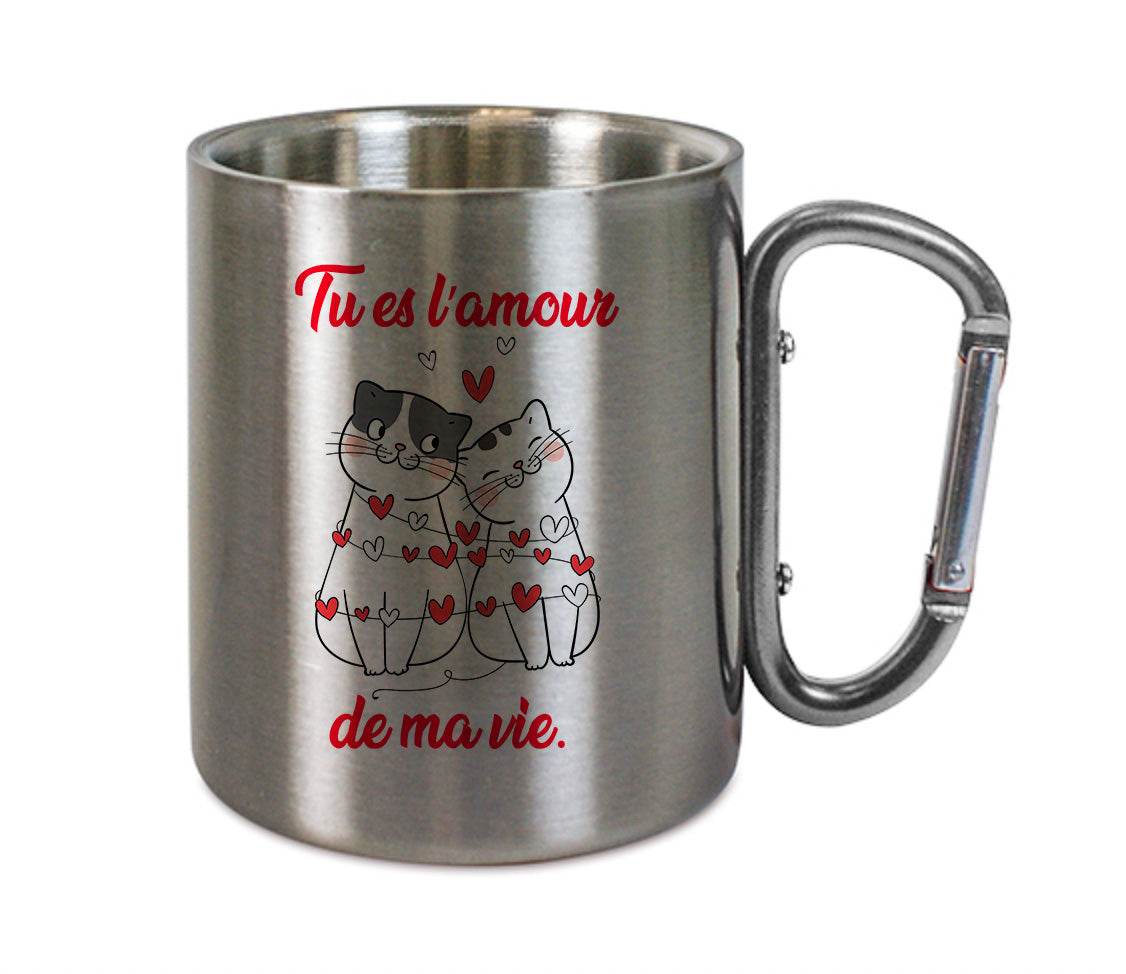 Mug inox mousqueton personnalisé Tu es l'amour de ma vie