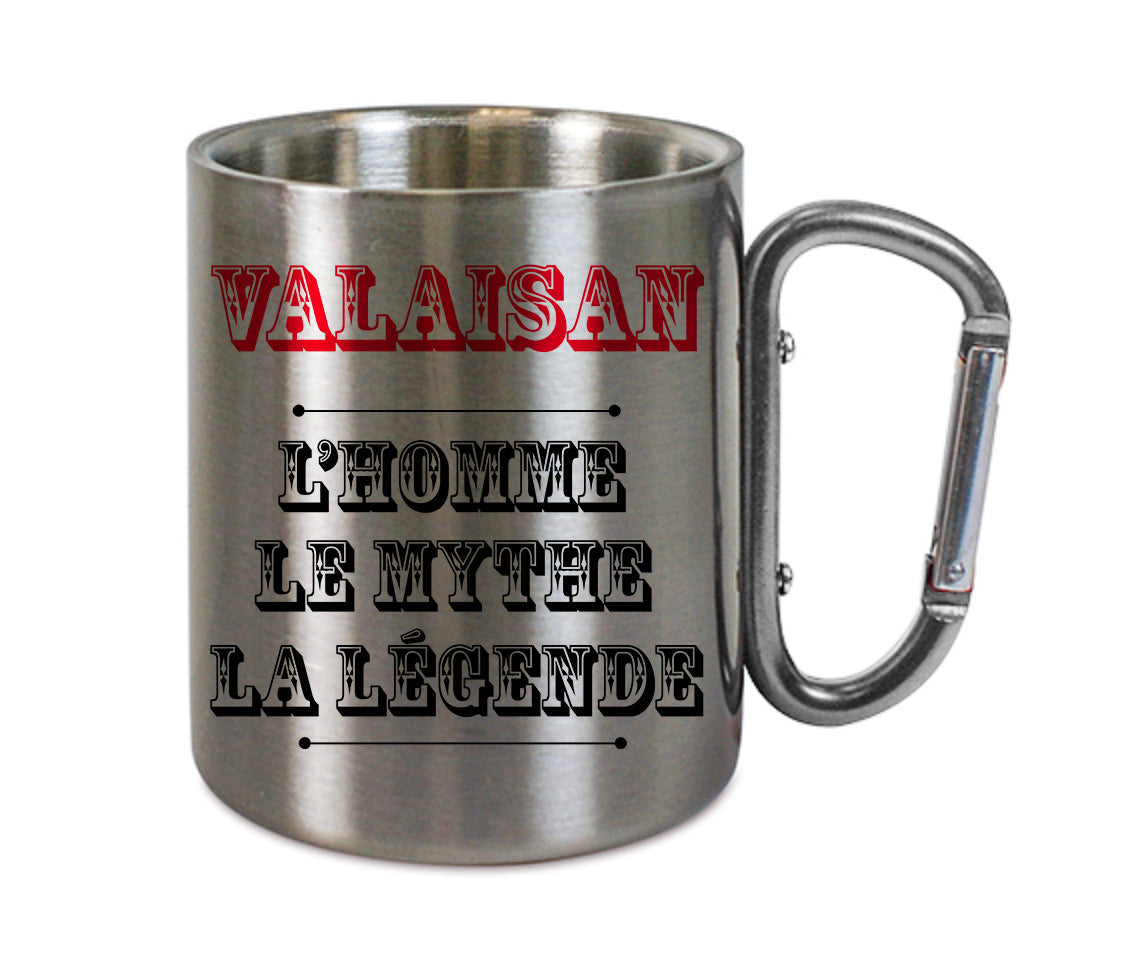 Mug inox mousqueton personnalisé Valaisan l'homme le mythe la légende