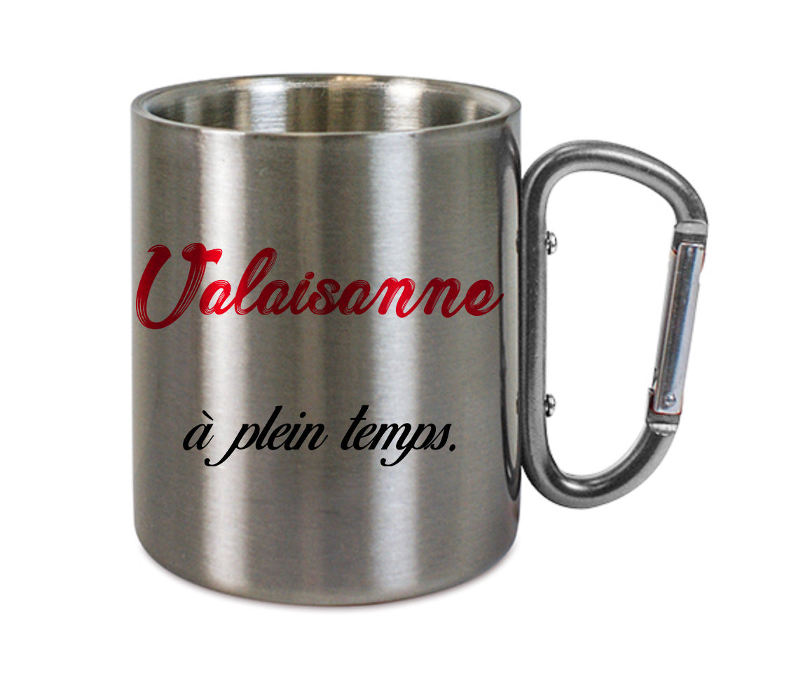 Mug inox mousqueton personnalisé Valaisanne a plein temps