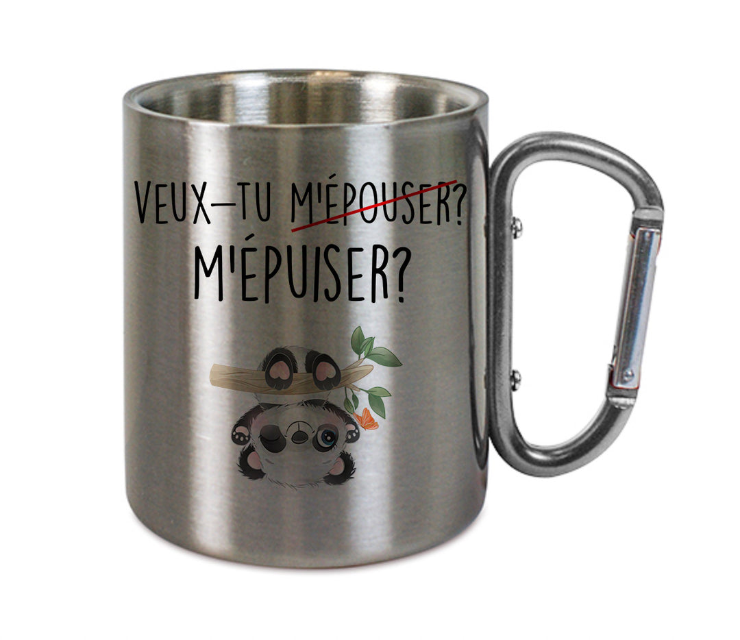 Mug inox mousqueton personnalisé Veux-tu m'épuiser
