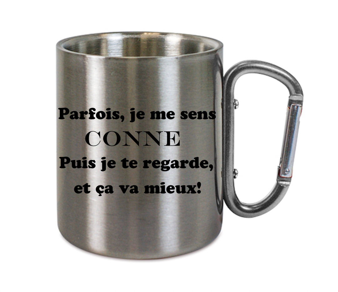 Mug inox mousqueton personnalisé parfois je me sens conne