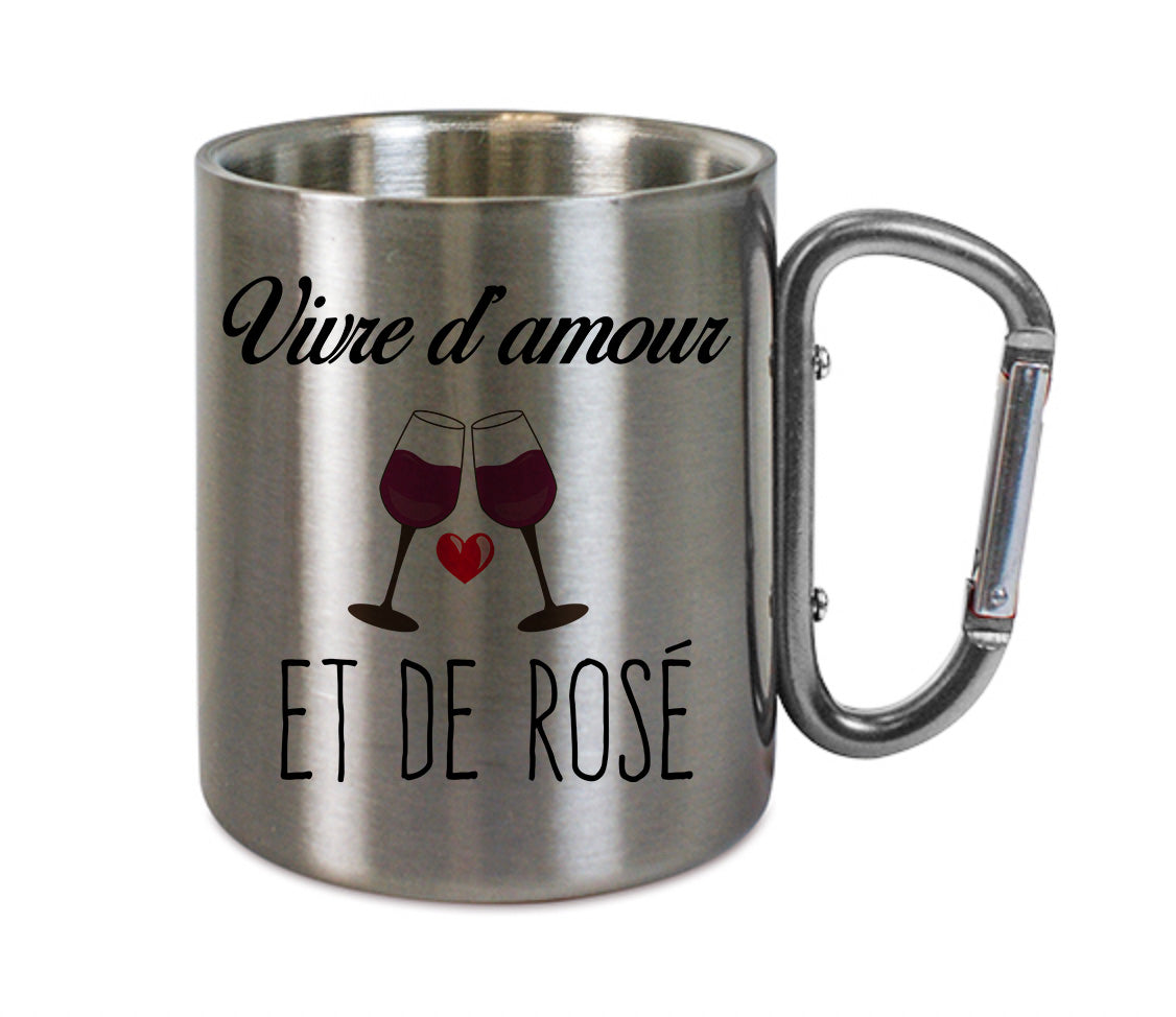 Mug inox mousqueton personnalisé vivre d'amour et de rose