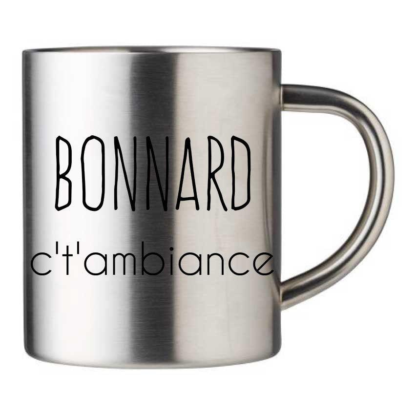Mug inox personnalisé Bonnard c't'ambiance