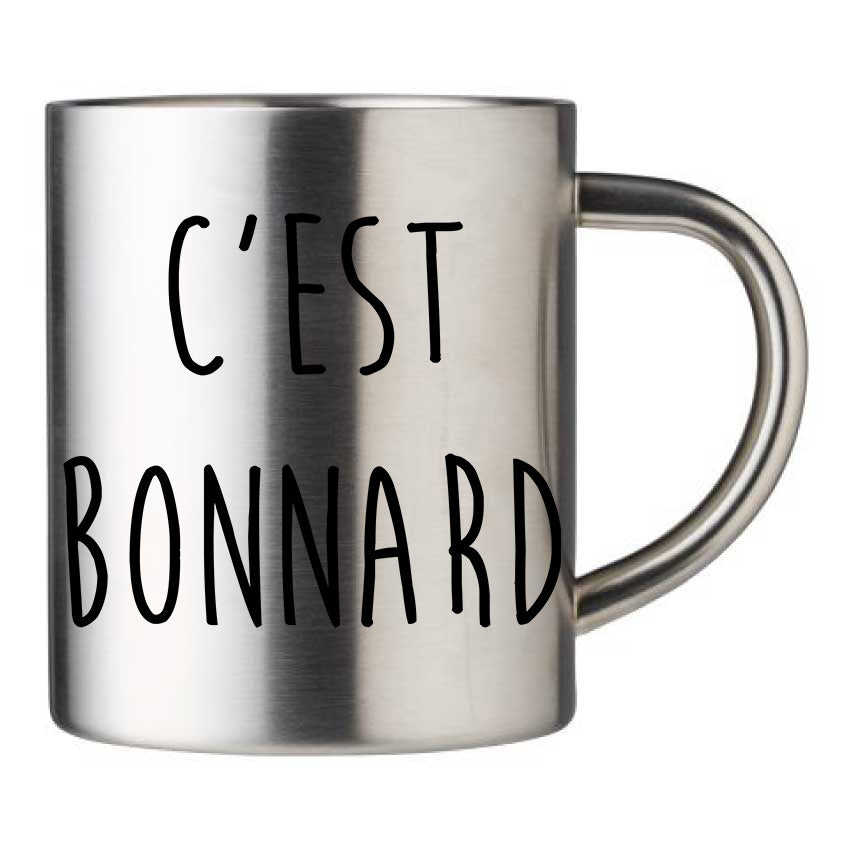 Mug inox personnalisé C'est bonnard