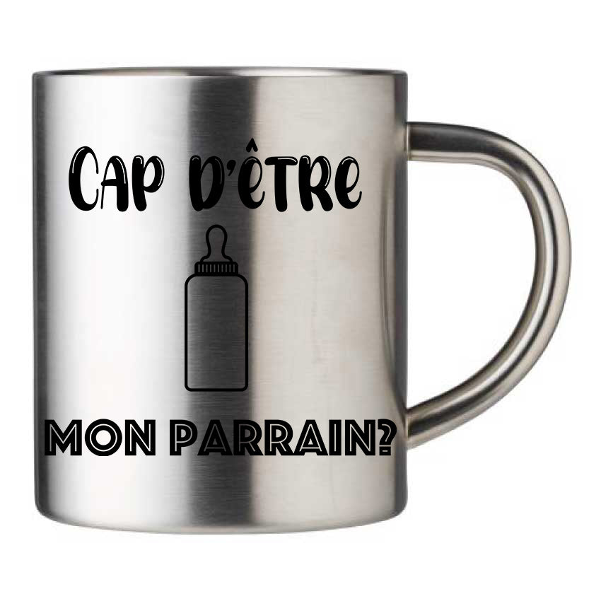 Mug inox personnalisé Cap d'être mon parrain