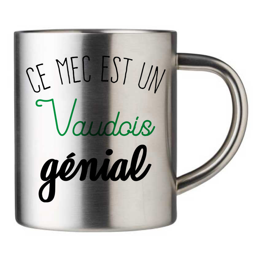 Mug inox personnalisé Ce mec est un vaudois genial