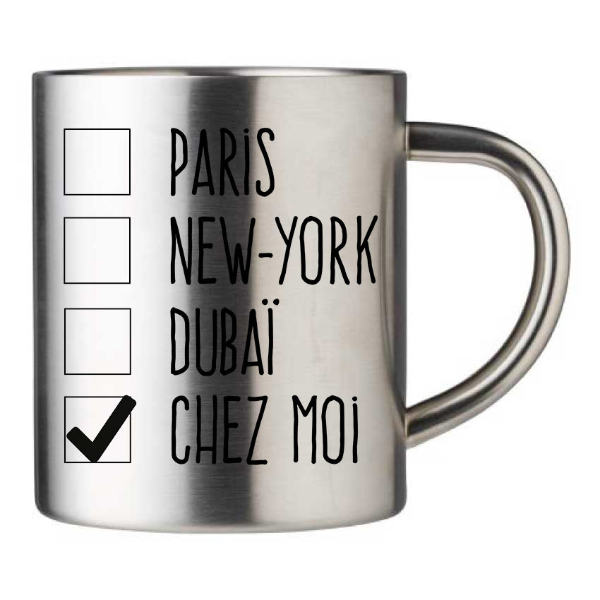 Mug inox personnalisé Chez moi