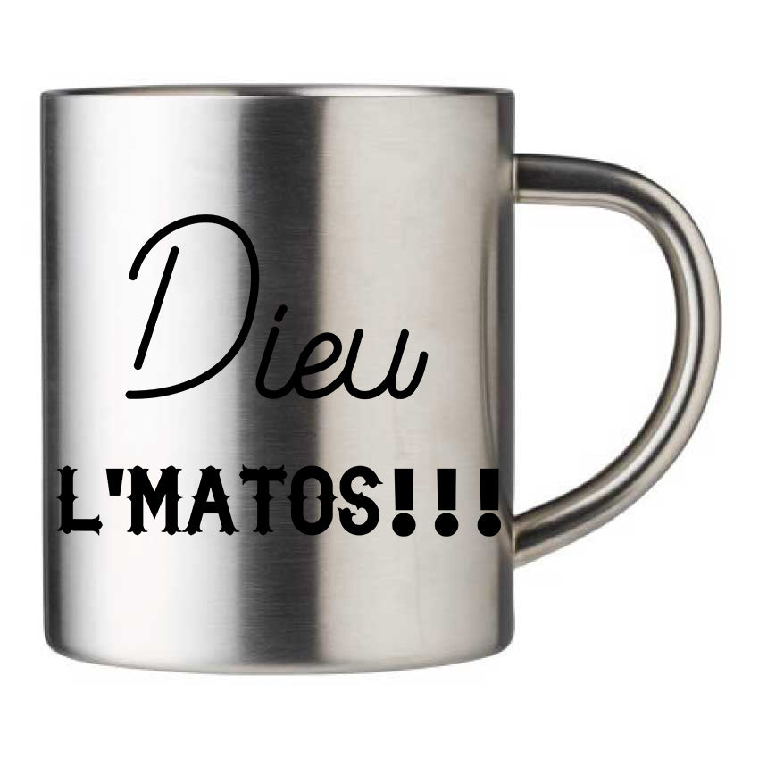 Mug inox personnalisé Dieu l'matos