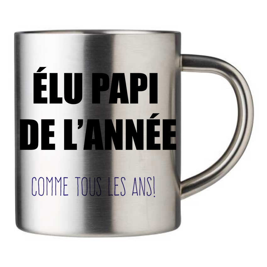 Mug inox personnalisé Elu papi de l'annee