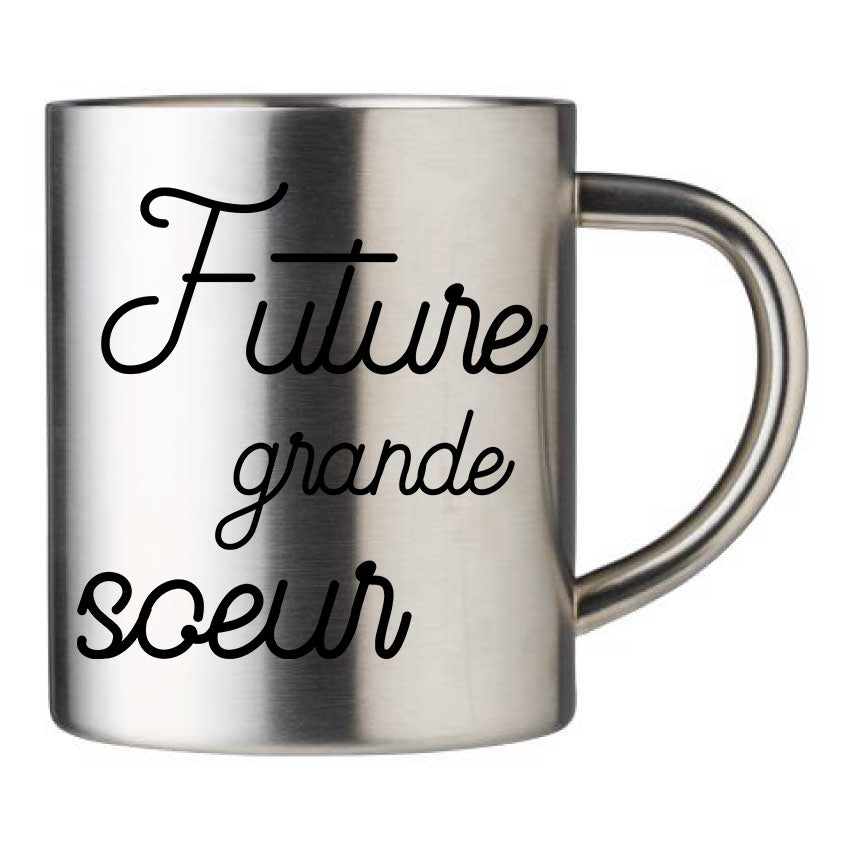 Mug inox personnalisé Future grande soeur