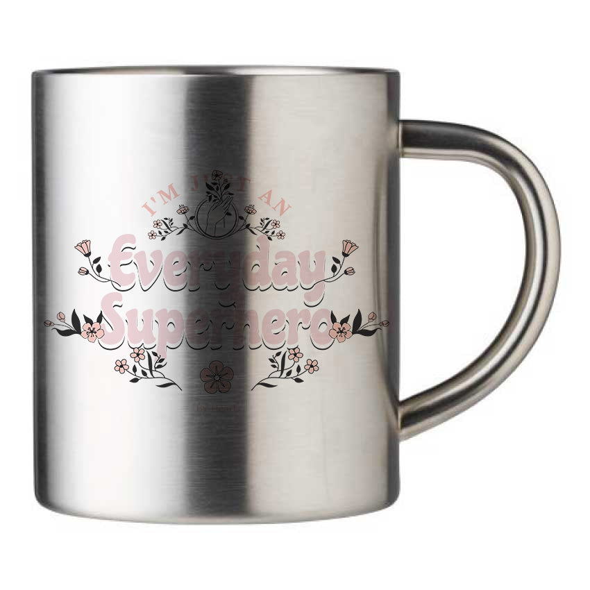 Mug inox personnalisé I'm just an everyday superhero
