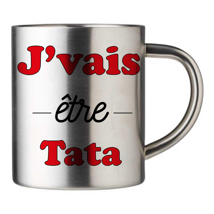 Mug inox personnalisé J'vais etre tata