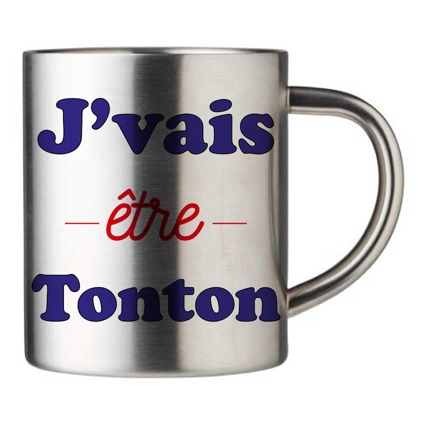 Mug inox personnalisé J'vais etre tonton