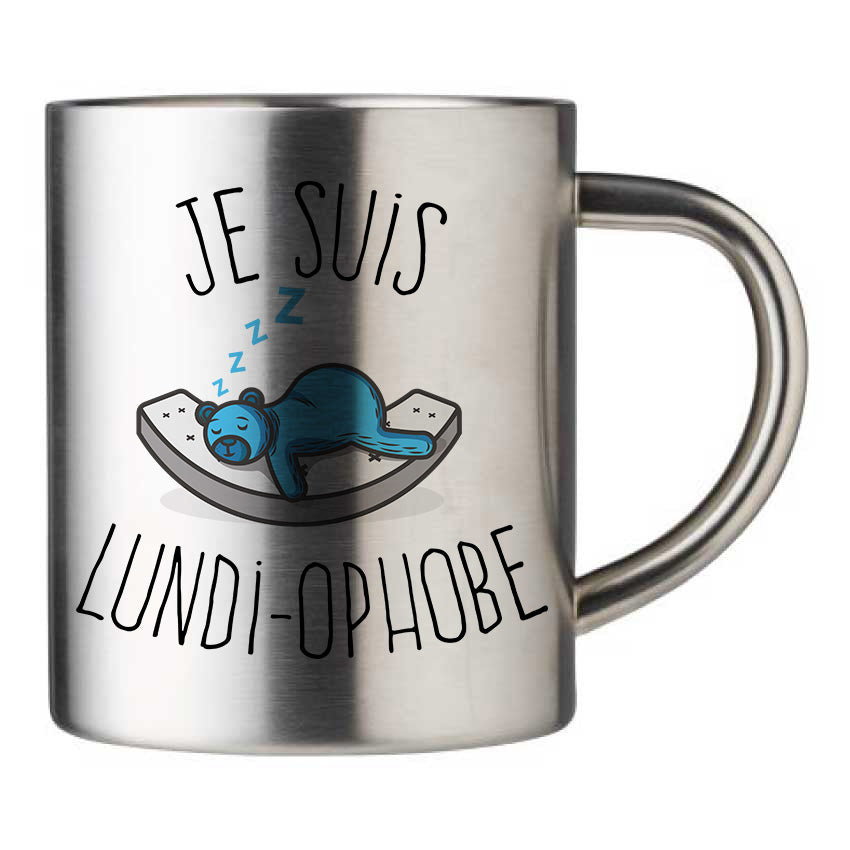 Mug inox personnalisé Je suis lundi ophobe
