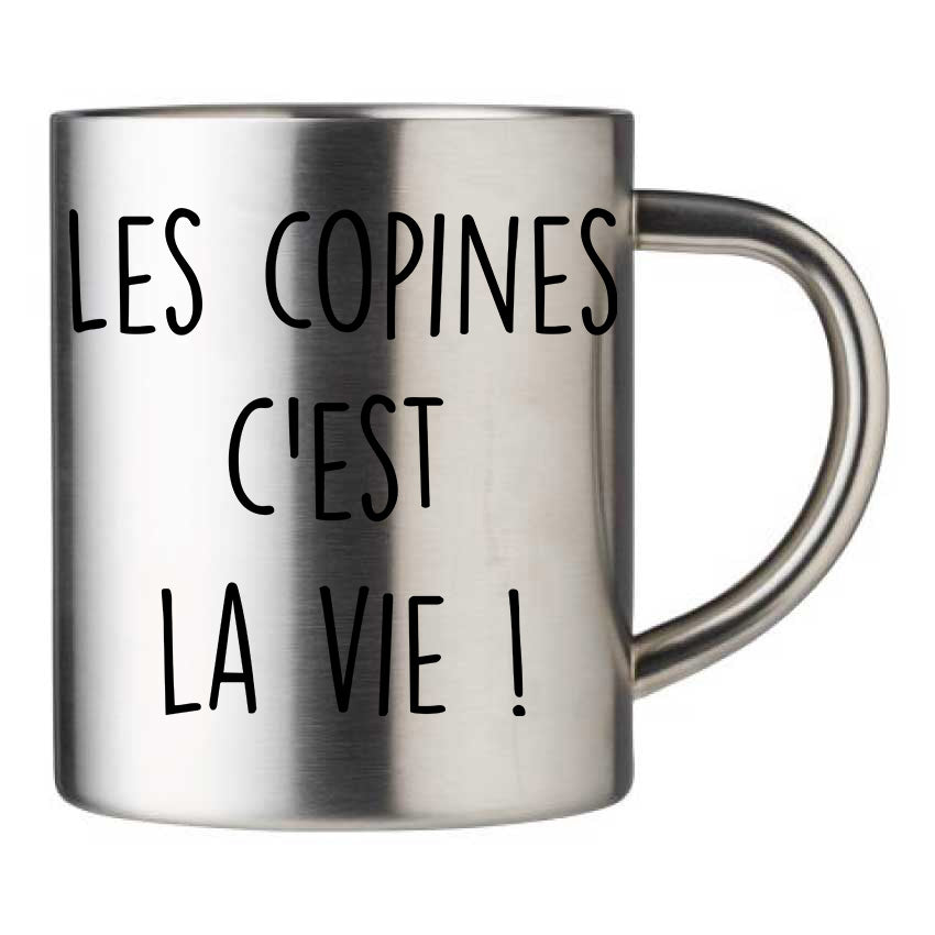 Mug inox personnalisé Les copines c'est la vie