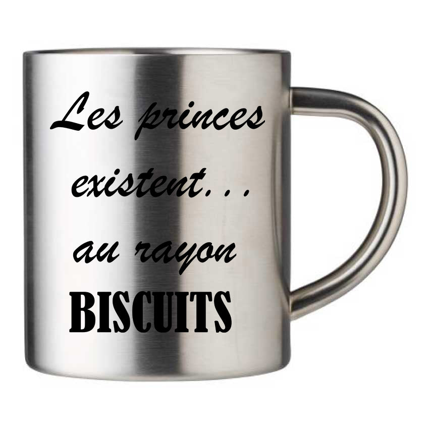 Mug inox personnalisé Les princes existent