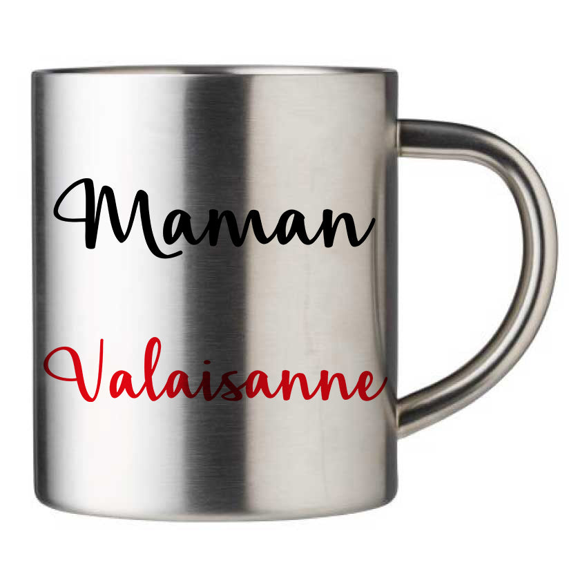 Mug inox personnalisé Maman Valaisanne
