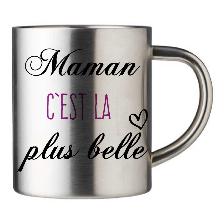 Mug inox personnalisé Maman c'est la plus belle